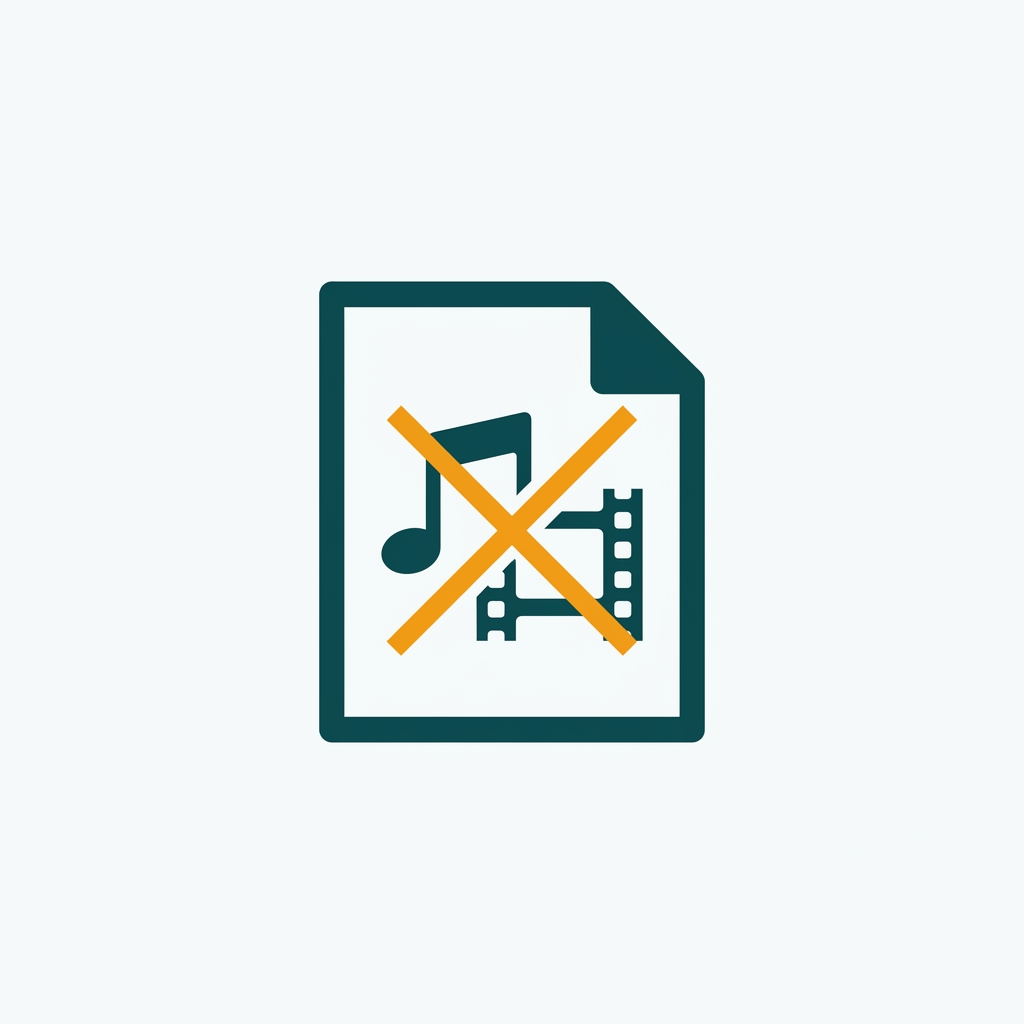 a document page with a music note and video film icon crossed out